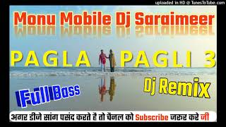 pagla pagli 3 zb rap song 2021 Dj Remix Hindi Monu Mobile Dj Saraimeer Azamgarh पागलपगली3 Dj Mix [upl. by Hofmann]