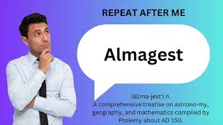 How to SAY and USE ALMAGEST [upl. by Apicella]