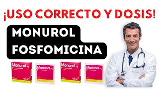 💊 MONUROL ✅ FOSFOMICINA Para que Sirve y Cómo tomarlo antibioticos [upl. by Yeldar]