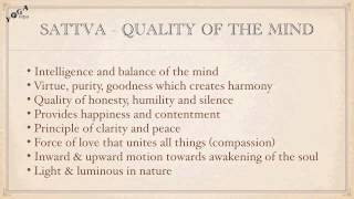 GUNAS  Qualities of the Mind  Sattva Rajas Tamas [upl. by Breen]