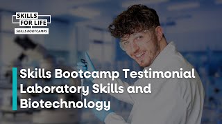 Skills Bootcamps  Laboratory Skills and Biotechnology Course Testimonial 🥼🔬 stemeducation [upl. by Cosetta555]