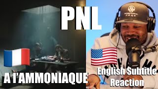 AMERICAN ðŸ‡ºðŸ‡¸ FIRST TIME REACTION TO ðŸ‡«ðŸ‡· PNL  A lAmmoniaque Official Video [upl. by Notnek]