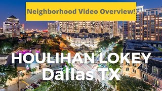 Houlihan Lokey  Dallas TX  Uptown Dallas Office and Neighborhood Nearby [upl. by Annaig]