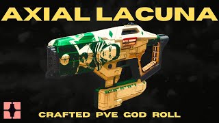 AXIAL LACUNA PVE God Roll  Crafting Guide  New Solar Fusion Riffle  Destiny 2 [upl. by Euqinorev]