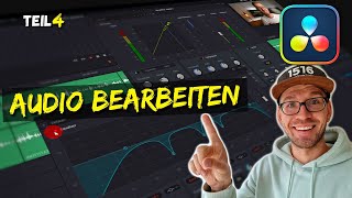 DAVINCI RESOLVE 18  Audiobearbeitung Stimme Musik  TEIL 4 [upl. by Lokim]