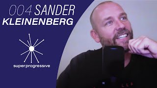 Sander Kleinenberg  Super Progressive  004 [upl. by Iadrahc]