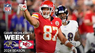 Baltimore Ravens vs Kansas City Chiefs Game Highlights  NFL 2024 Season [upl. by Irod]