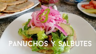 Panuchos y salbutes fáciles de preparar con Yus  Ya somos 500 suscriptores [upl. by Botti]