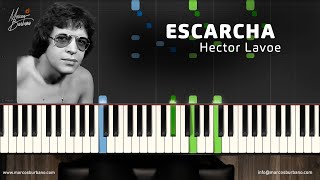 ESCARCHA Héctor Lavoe  TUTORIAL DE PIANO NOTA A NOTA [upl. by Siletotsira946]