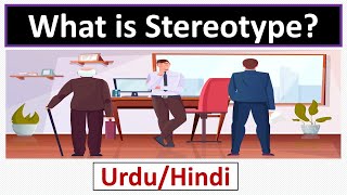 What is Stereotype Meaning of StereotypingUrduHindi [upl. by Annaeel]