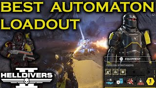 BEST LOADOUT FOR AUTOMATONS IN HELLDIVERS 2 [upl. by Lorollas]