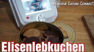 MCC  Backen  Elisenlebkuchen  Monsieur Cuisine Connect  Weihnachtsbäckerei  Rezepte Test 🎬 [upl. by Ceciley]