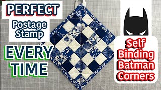 How To Make A Postage Stamp Quilted Pot Holder With Self Binding Batman Corners [upl. by Imuy]