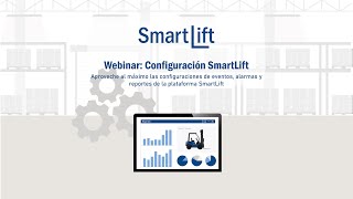 04 Webinar Configuración SmartLift [upl. by Erdua]