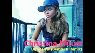 Christina Milian  Dip It Low Semtech Remix Drum n Bass [upl. by Aicilaf]