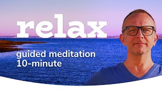 Guided Meditation  10 mins MALE VOICE 💙 Relaxing Mindfulness  Acceptance 💙 British Voice 💙 [upl. by Anirtruc521]