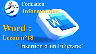 Insérer un Filigrane dans votre document Word [upl. by Euqinaj889]