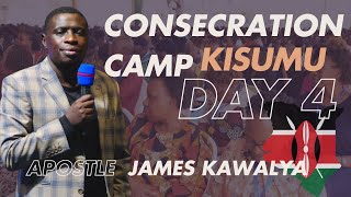 CONSECRATION CAMP KISUMU KENYA  DAY 4 2ND SESSION  AP JAMES KAWALYA  14112024 [upl. by Safire]