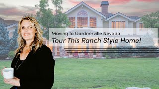 Tour This Amazing Ranch Style Gardnerville Nevada Home [upl. by Boykins]