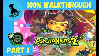 Psychonauts 2 100 Walkthrough Part 1 [upl. by Werna]