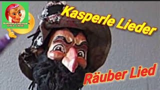 RÄUBER KRAUSEKOPF kasperle Lieder  tri tra trullala dika liebe Puppentheater [upl. by Ekihc631]