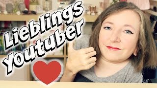 Meine Lieblingsyoutuber aus allen Kategorien [upl. by Wendell]