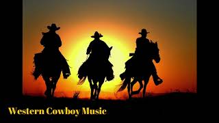 Western cowboy instrumental Country Music [upl. by Sharma224]