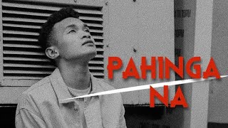 Jong Madaliday  Pahinga Na Official Lyric Video [upl. by Aratehs]