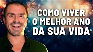 Como viver o MELHOR ANO da sua VIDA [upl. by Saiff683]