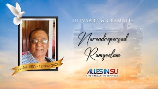 Live Streaming Uitvaart amp Crematie Narendrepersad Ramgoelam [upl. by Malha]