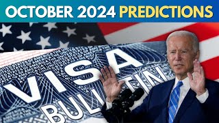 October 2024 Visa Bulletin Prediction  USCIS Latest Update [upl. by Bauer888]