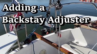 Adding a Backstay Adjuster [upl. by Dronel]