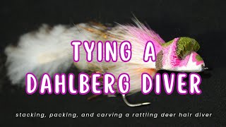 Tying a Dahlberg Diver  Stacking and Packing Deer Hair [upl. by Ahsieki852]