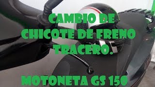 cambio de chicote de freno trasero de motoneta gs 150 [upl. by Rabelais]