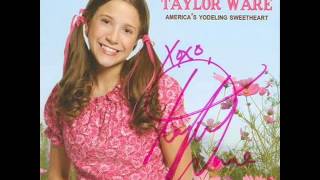 Taylor Ware  How Does She Yodel [upl. by Rai]