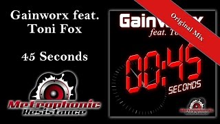 Gainworx feat Toni Fox  45 Seconds Original Mix FUTURE TRANCE VOL 61 [upl. by Cara802]