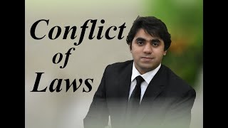 Conflict of Laws Private International Law  Lecture by Wajdan Bukhari [upl. by Rebecca]