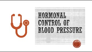 Hormonal Control of Blood Pressure [upl. by Snehpets]