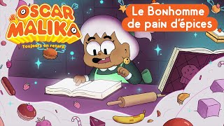 Oscar amp Malika  Le Bonhomme de pain dépice  Extrait [upl. by Ynaffad]