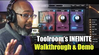 Toolrooms quotInfinitequot VST Walkthrough  Demo Review [upl. by Karolyn731]