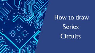 How to draw series circuits and use circuit symbols correctly  Physics Revision Years 78 amp 9 [upl. by Casta]