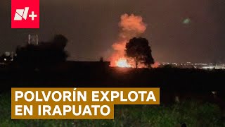 Pánico en Irapuato por explosión de polvorín  N [upl. by Nwahs685]