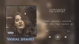 Tere Yaadan Sahare Lyrics  Sajna by Yashal Shahid Lyrics [upl. by Abdella]