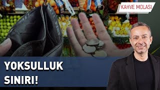 Yoksulluk Sınırı 70 Bine Dayanacak  İrfan Değirmenci ile Kahve Molası [upl. by Beatrix]