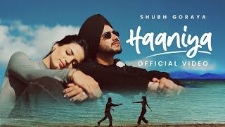 Haaniya Official video Shubh Goraya  Aden  New Punjabi song 2024 [upl. by Lat]