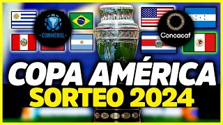 COPA AMÉRICA 2024 LA GRAN OPORTUNIDAD  ¿CUÁNDO ES EL SORTEO Y CÓMO SERÁN LOS GRUPOS [upl. by Casie]