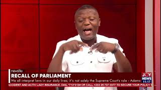 Recall of parliament If NPP occupies the majority side NDC will boycott sitting  Kofi Adams [upl. by Sylvan]