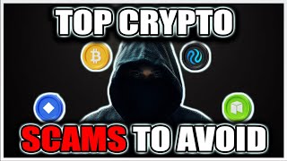 Top Crypto Scams to Avoid [upl. by Drisko]