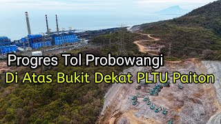 Puluhan Alat Berat Dikerahkan Di Atas Bukit Selatan PLTU Paiton [upl. by Argyle366]