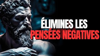 Comment Éliminer Les Pensées Négatives  psychologie et stoïcisme [upl. by Norrek282]